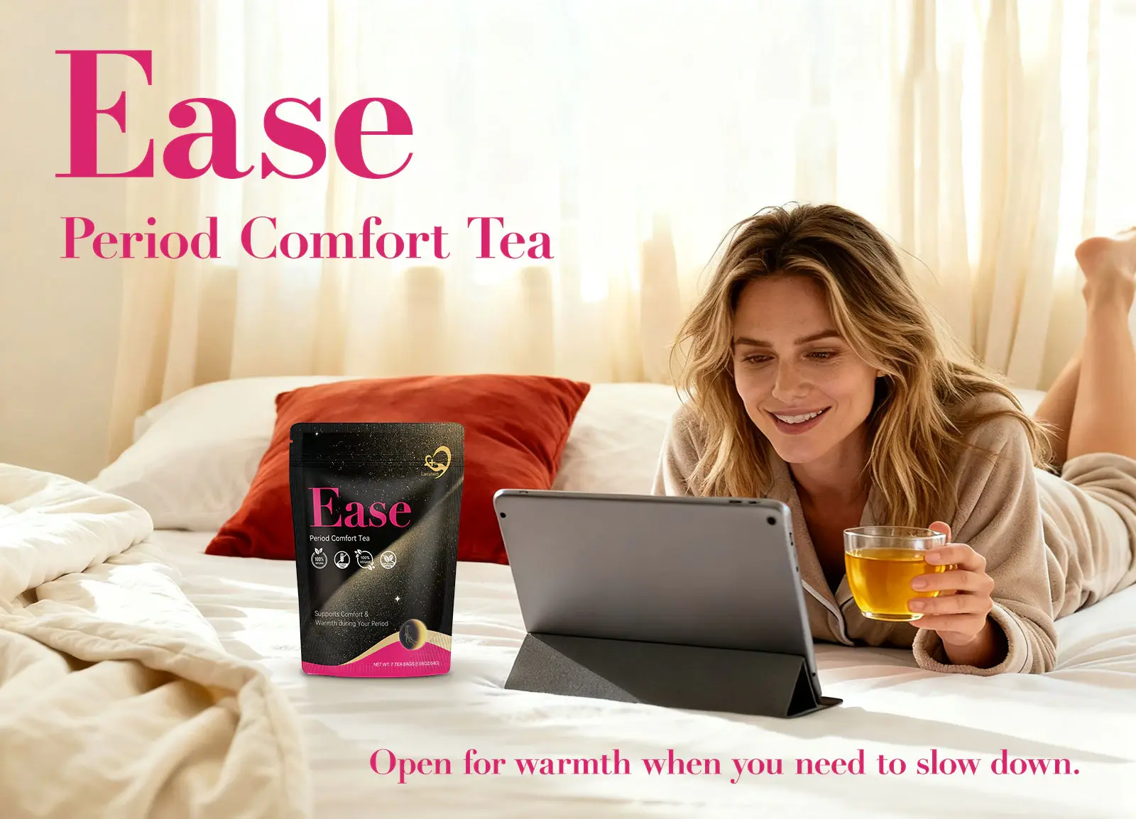 Ease tea is used for women during their menstrual periods