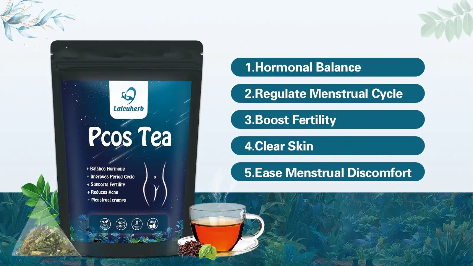 Laicuherb's PCOS tea has the functions of balancing hormones, regulating menstrual cycles, enhancing fertility, improving skin quality, and alleviating menstrual discomfort. Laicuherb's PCOS tea has the functions of balancing hormones, regulating menstrual cycles, enhancing fertility, improving skin quality, and alleviating menstrual discomfort.